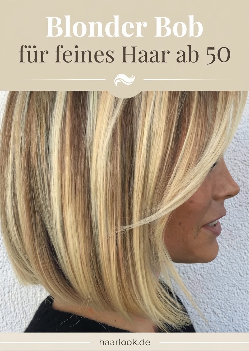 Blonder Bob für feines Haar ab 50