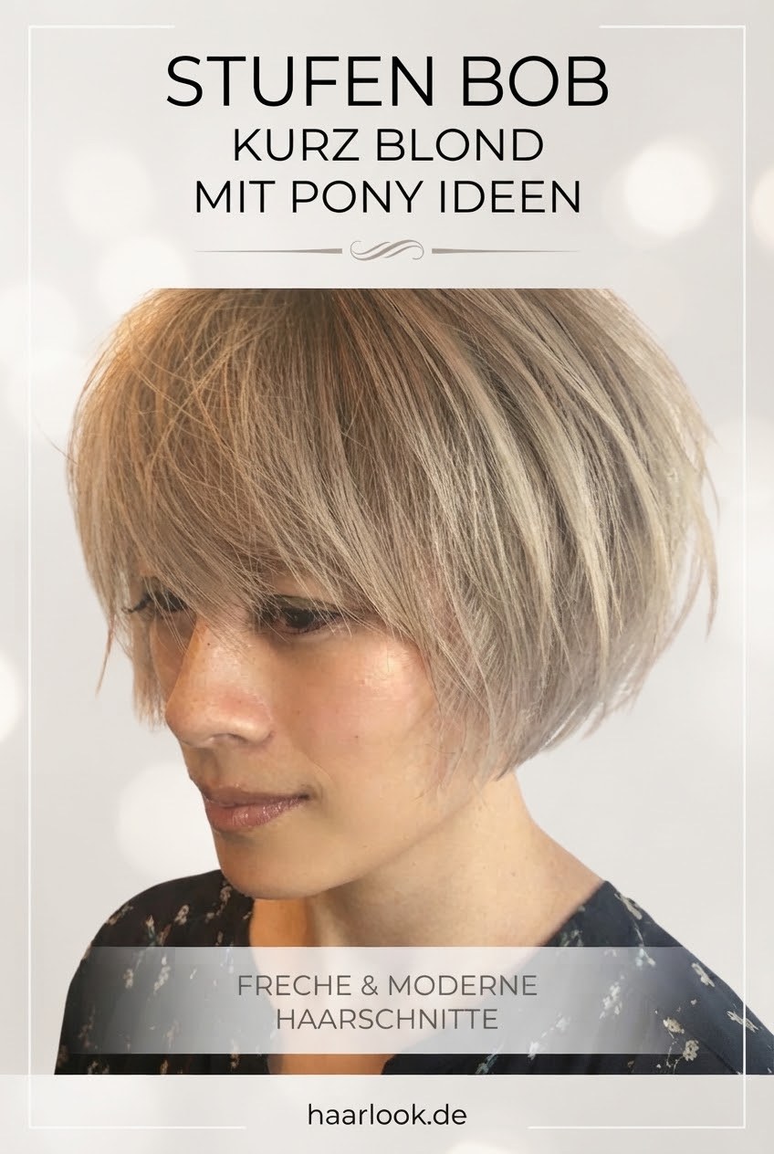 Stufen Bob Kurz Blond Mit Pony Ideen
